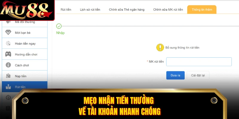 Mẹo nhận tiền thưởng về tài khoản nhanh chóng